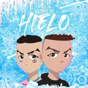 Besos de Hielo (Explicit)