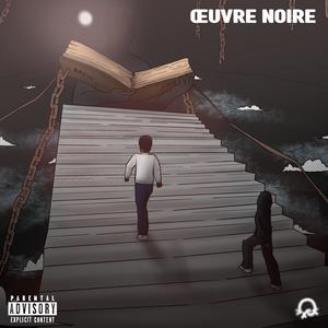 Oeuvre Noire (feat. J'09) (Explicit)