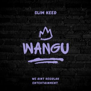 Wangu (Explicit)