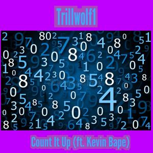 Count It Up (feat. Kevin Bape)