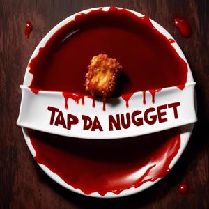 Tapp Da Nugget (Slowed) (Explicit)