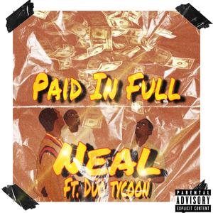 Paid In Full (Explicit)