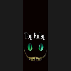 Toy Rulay (Explicit)