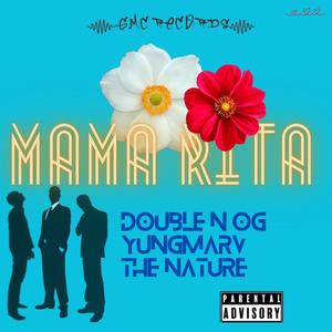 Mama Rita (feat. The Nature)