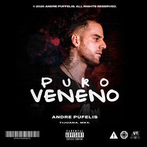 Puro Veneno (Explicit)