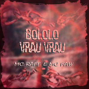 Bololo Vrau Vrau (Explicit)