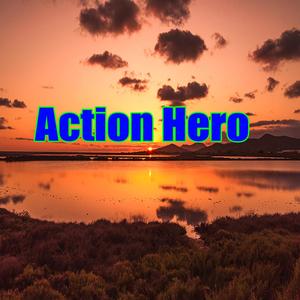 Action Hero