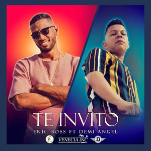 Te Invito(feat. Demi Angel) (Explicit)