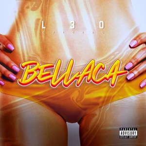 Bellaca (Explicit)