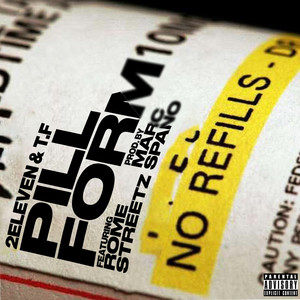 Pill Form (feat. Rome Streetz) (Explicit)