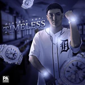 Timeless (Explicit)