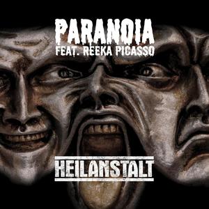 Paranoia (feat. Reeka Picasso) [Explicit]