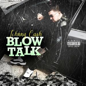 Blow Talk (Explicit)