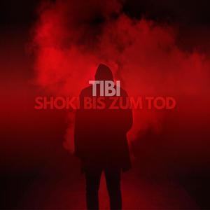 SHOKI BIS ZUM TOD