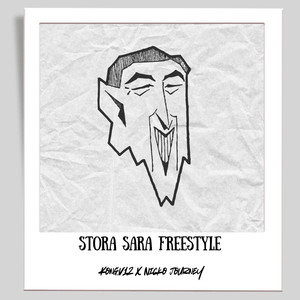 Stora Sara Freestyle (Explicit)