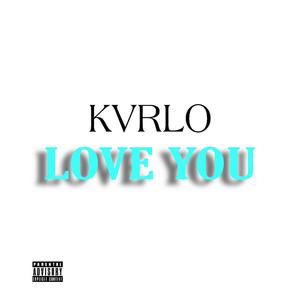 Love You (Explicit)