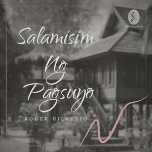 Salamisim Ng Pagsuyo