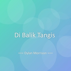 Di Balik Tangis