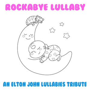 An Elton John Lullabies Tribute