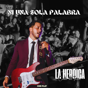Ni una Sola Palabra