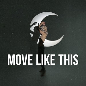 Move Like This