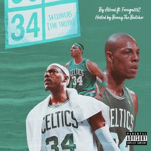 34 Clovers/The Truth (feat. Foreign1012) [Explicit]