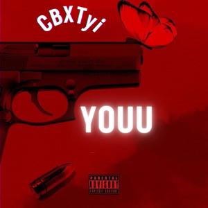 YOUU (feat. Tyi) [Explicit]
