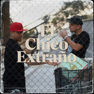El Chico Extraño (Explicit)