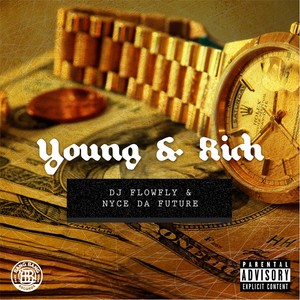 Young & Rich (Explicit)