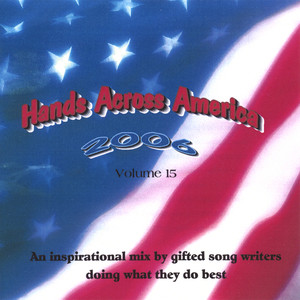 Hands Across America 2006 Vol. 15