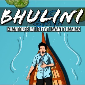 Bhulini(feat. Jayanto Bashak)