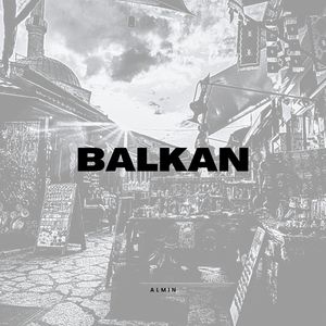 Balkan (Explicit)