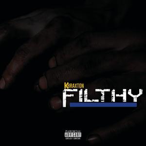 Filthy (Explicit)