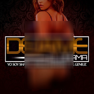 Déjame el Drama (Explicit)