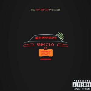 Rich Runaways (feat. Radarius Legacy) (Explicit)