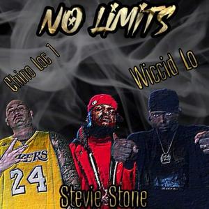 No Limits(feat. Stevie Stone & Chino Loc 1) (Explicit)