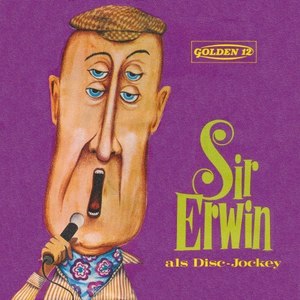 Sir Erwin als Disc-Jockey