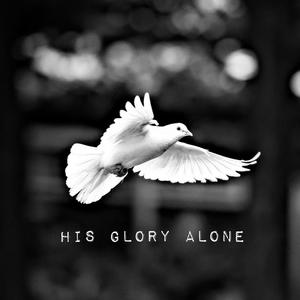 His Glory Alone