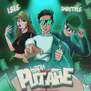 Putahe (feat. Dabstyle & Lele) (Explicit)
