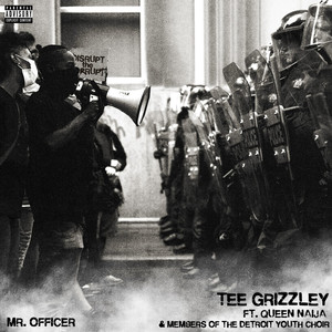 Mr. Officer(feat. Queen Naija and members of the Detroit Youth Choir) (Explicit)