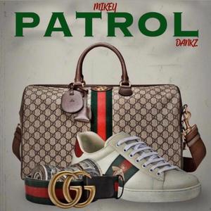 Patrol (Explicit)