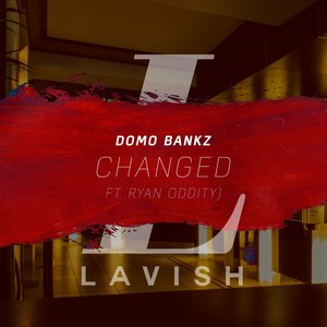 Changed (feat. Ryan Oddity)