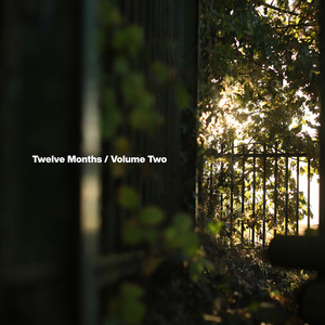 Twelve Months, Vol. 2