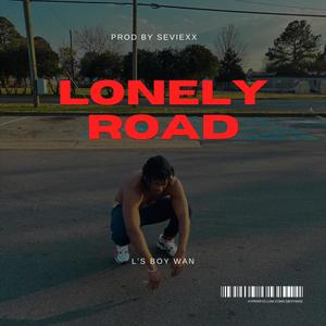 Lonely Road (RAW) [Explicit]