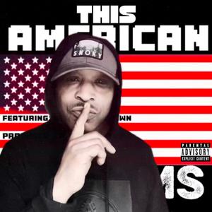 This American Dream (Explicit)
