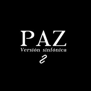 Paz (Versión Sinfónica)