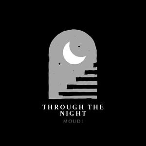 Through The Night (Explicit)