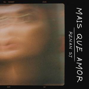 Mais Que Amor (Explicit)