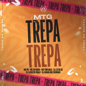 MTG - Trepa Trepa (Explicit)