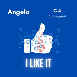 I Like It (feat. C4 Da Legend) [Explicit]